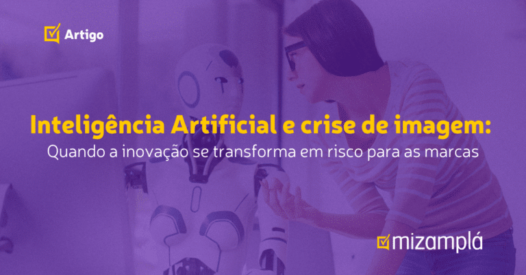 Inteligência Artificial e crise de imagem: Quando a inovação se transforma em risco para as marcas
